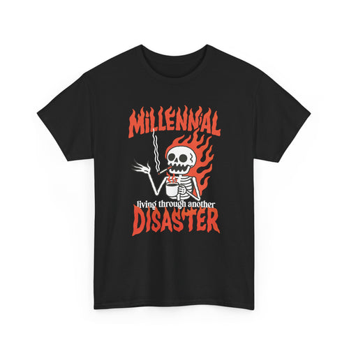 Millennial Disaster Tee